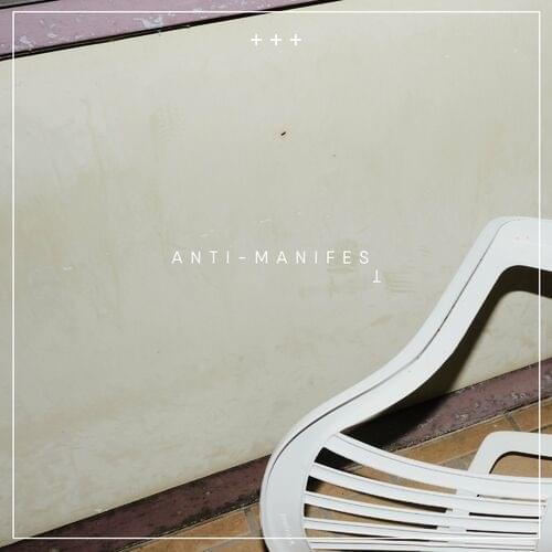 Album cover art for "Anti-Manifest" by KMPFSPRT