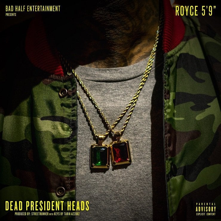 Album cover art for "Dead President Heads" by Royce Da 5'9"