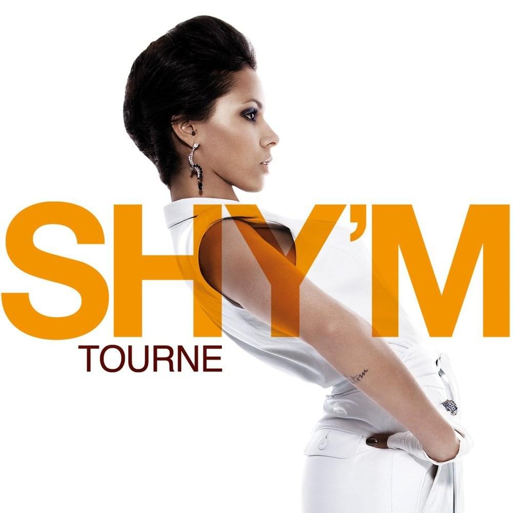 Album cover art for "Tourne" by Shy’m