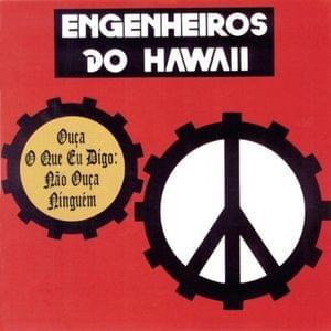 Album cover art for "Somos Quem Podemos Ser" by Engenheiros do Hawaii