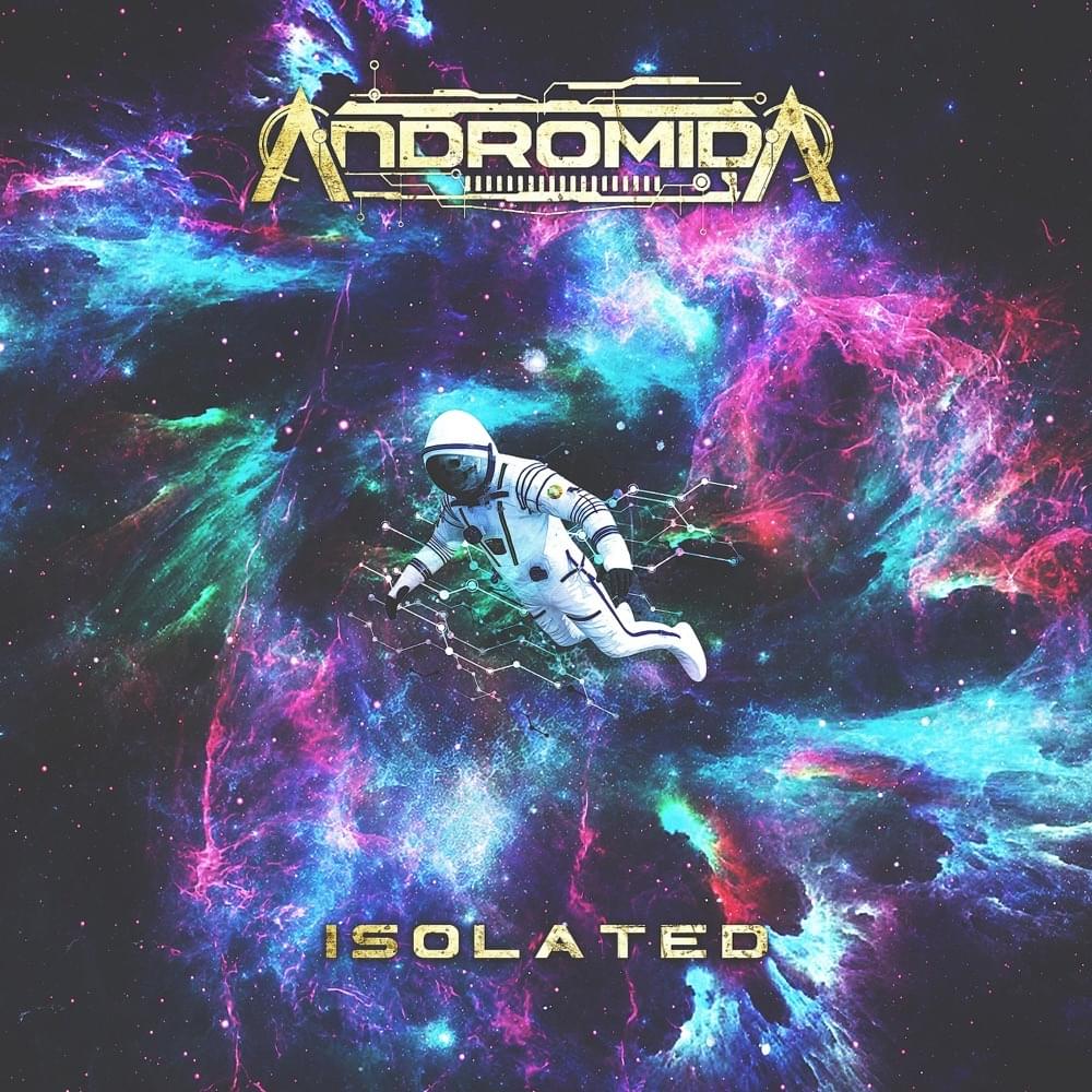 Album cover art for "Isolated" by Andromida