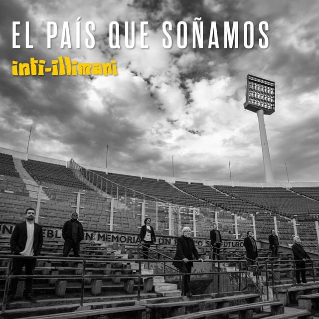 Las Últimas Palabras by Inti-Illimani