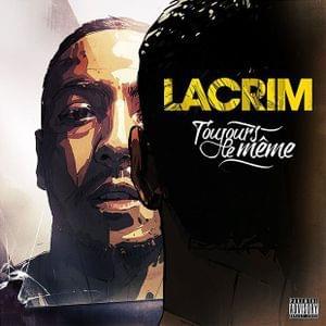 Album cover art for "Q’un homme et fier de l’être" by Lacrim