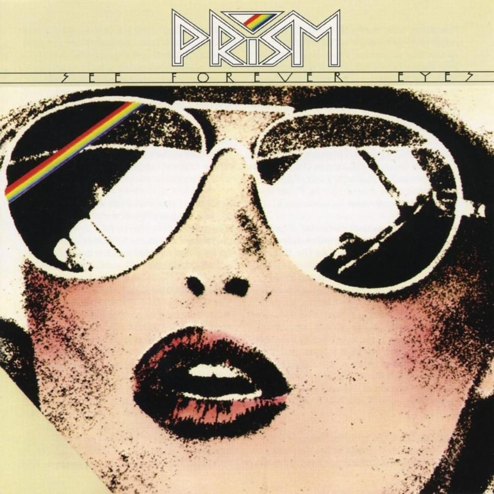 See Forever Eyes by Prism (CAN)