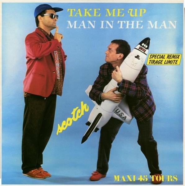 Album cover art for "Take Me Up" by Scotch (ITA)