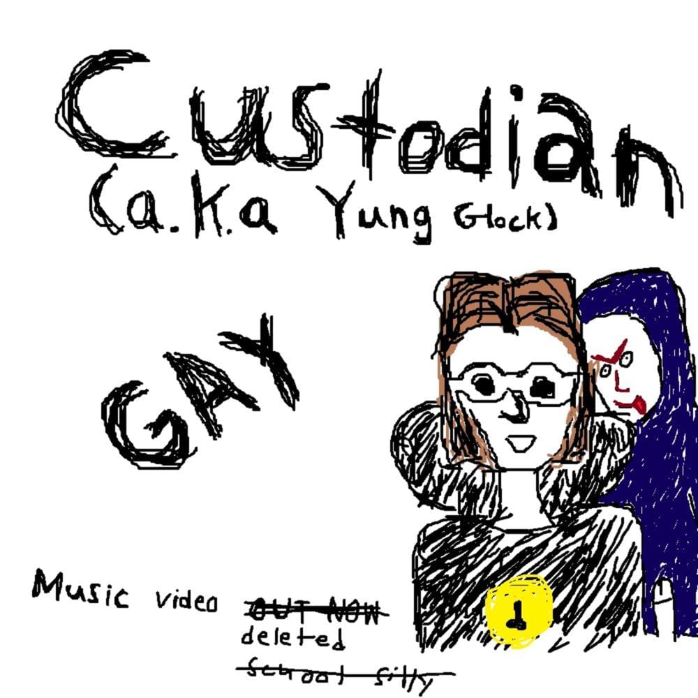 GAY by Custodian