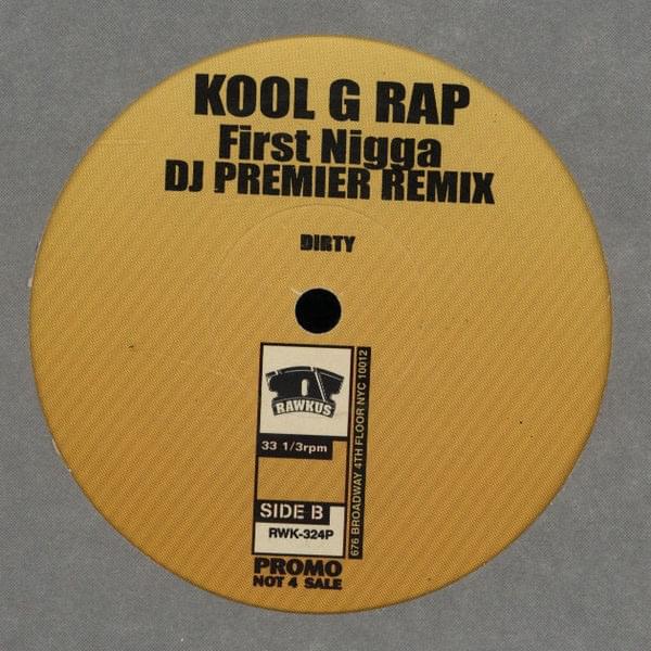 Album cover art for "First Nigga Remix" by Kool G Rap