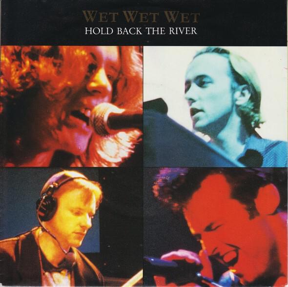 Album cover art for "Hold Back the River" by Wet Wet Wet