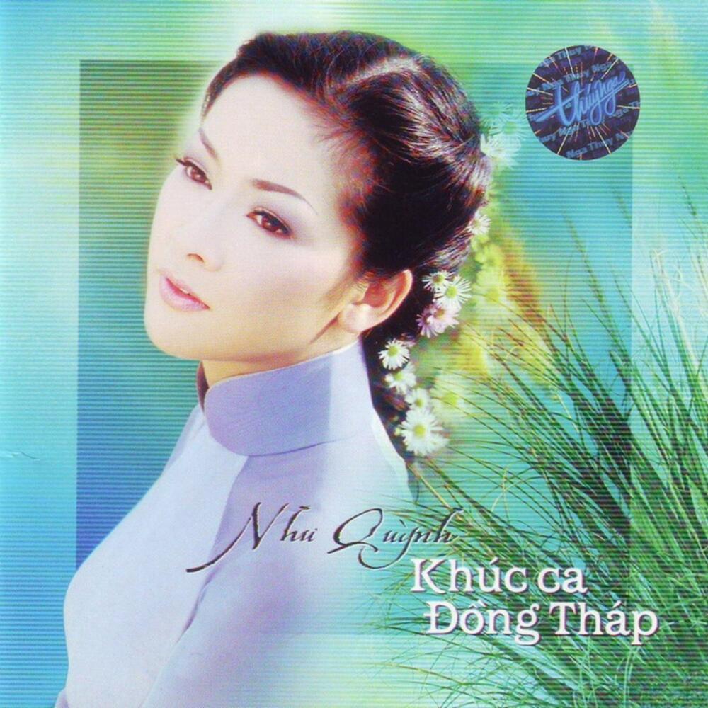 Album cover art for "Khúc Ca Đồng Tháp" by Như Quỳnh