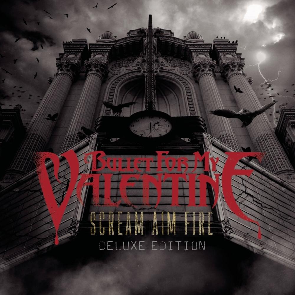 Cover image for Scream Aim Fire (Deluxe Edition)