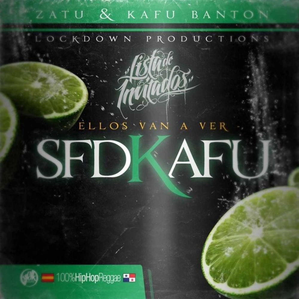 Album cover art for "Ellos van a ver" by SFDK & Kafu Banton