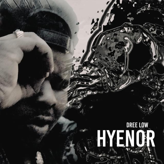 Album cover art for "Hyenor" by Dree Low