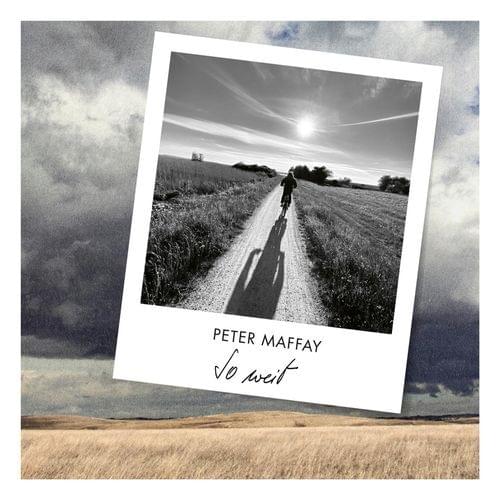 Album cover art for "So weit" by Peter Maffay