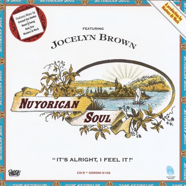It’s Alright, I Feel It by Nuyorican Soul