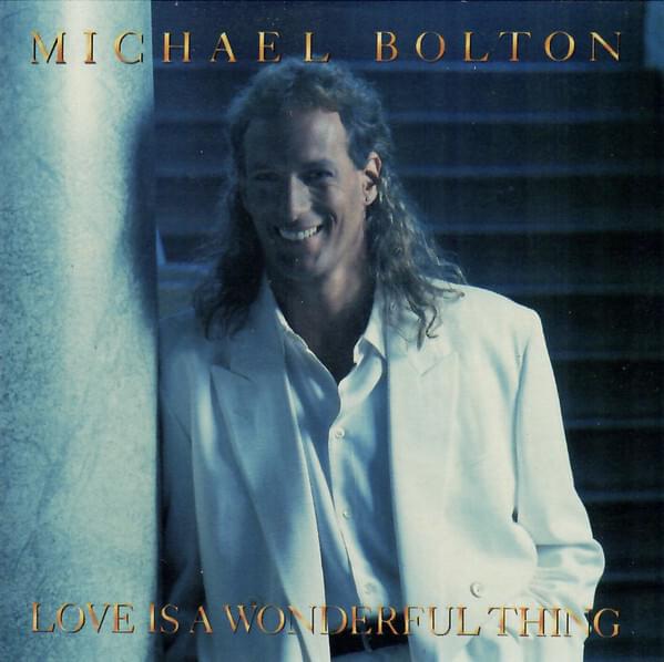 Album cover art for "Love Is a Wonderful Thing" by Michael Bolton