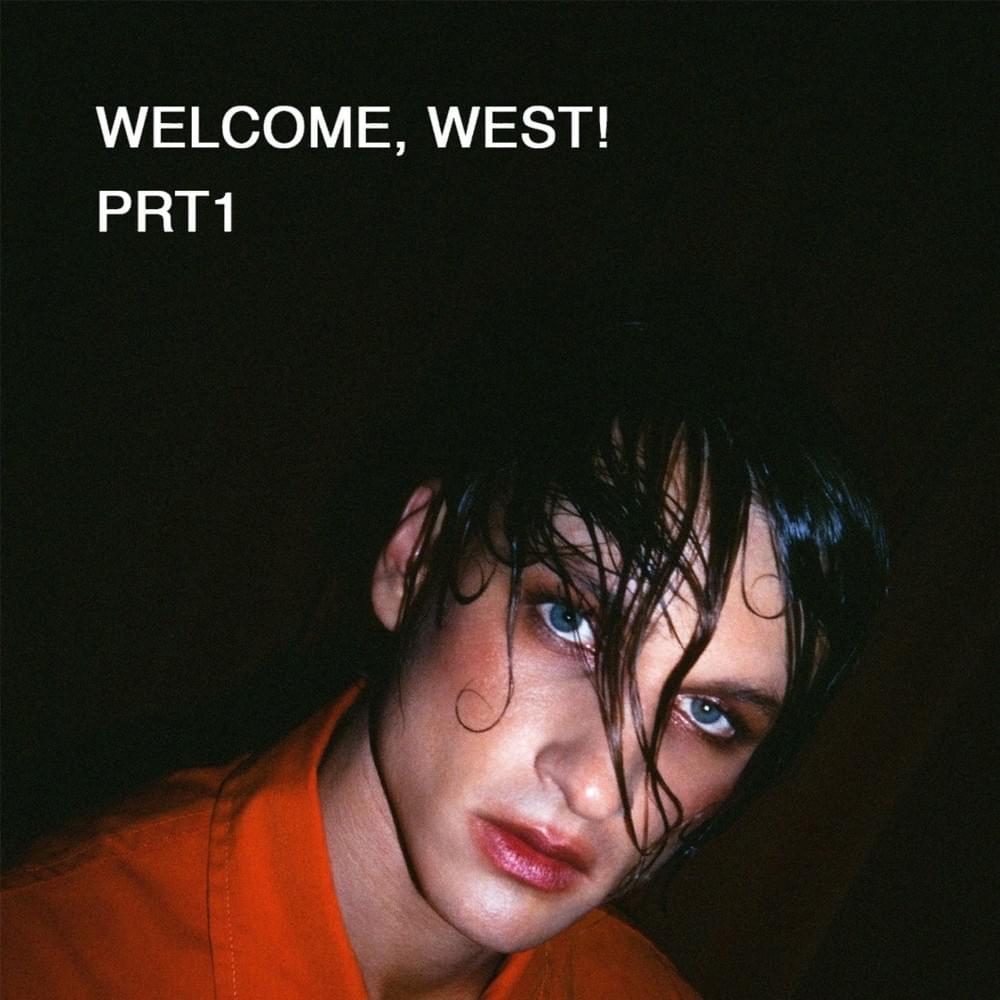 Cover image for Welcome, West!, Pt. 1