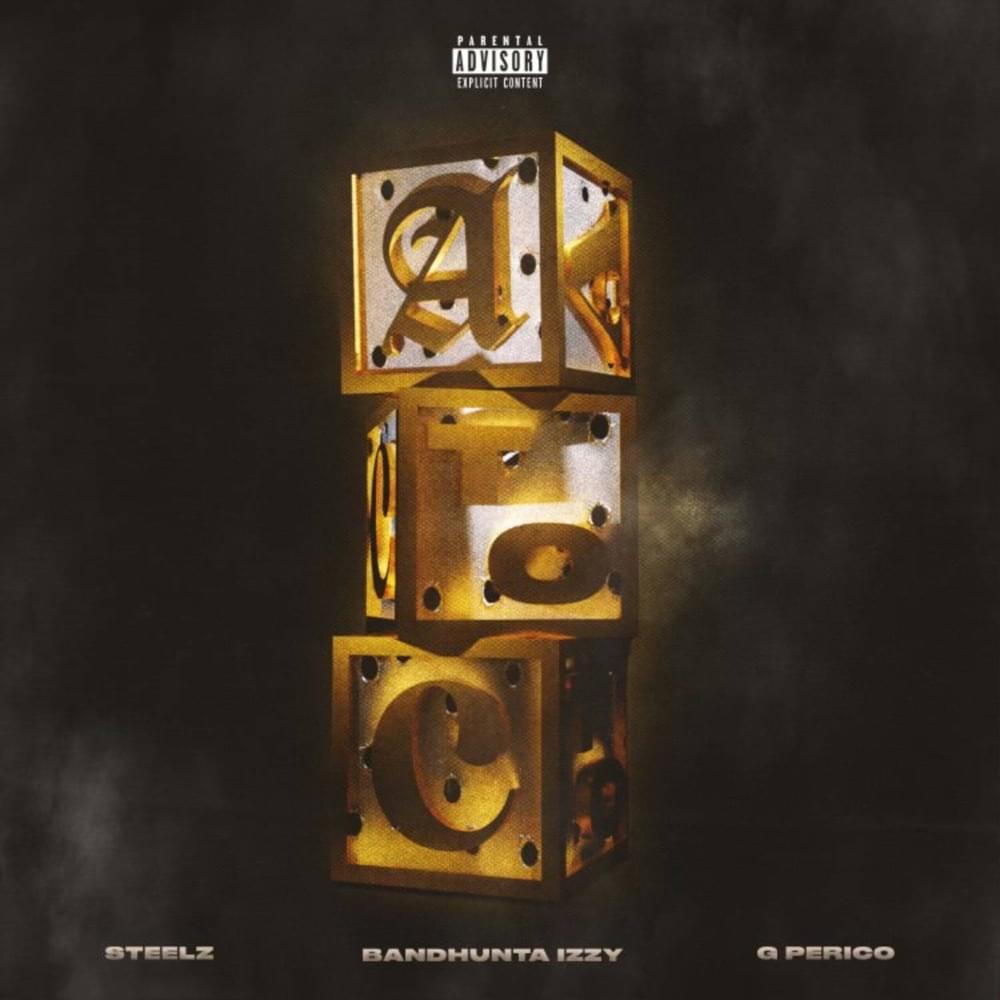 Album cover art for "A To C" by Bandhunta Izzy