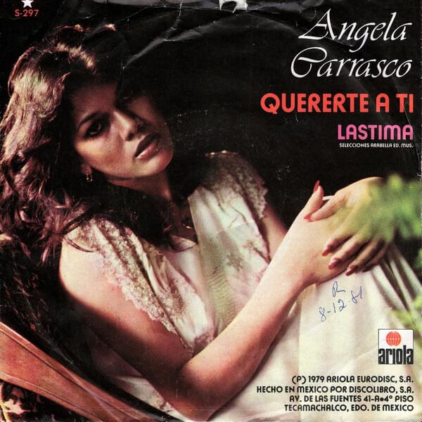 Quererte a Ti by Angela Carrasco