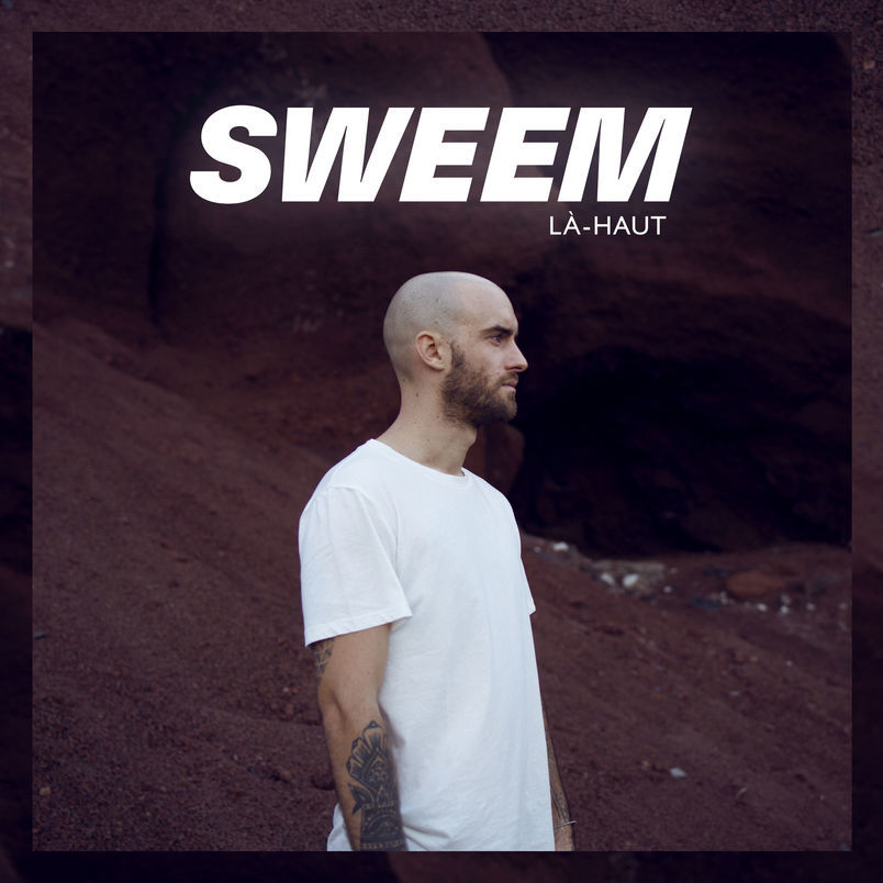 Album cover art for "L�-haut" by Sweem