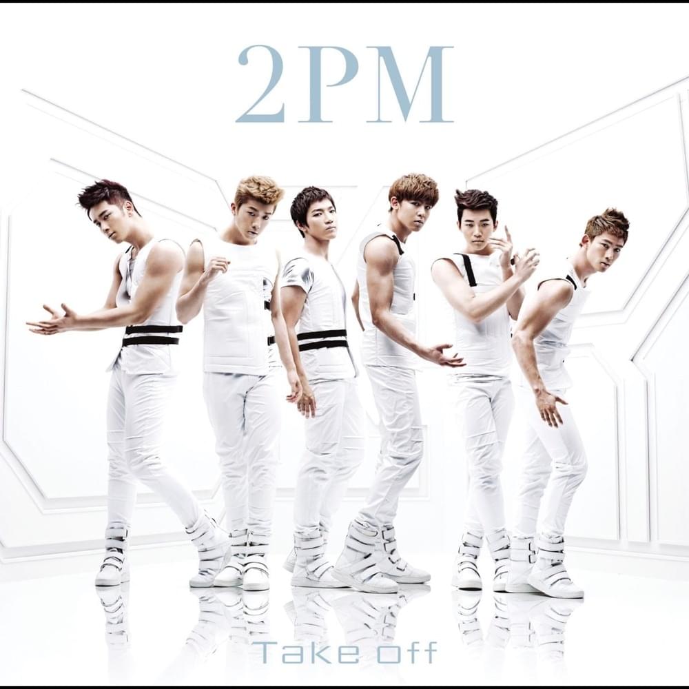 Take Off by 2PM (투피엠)