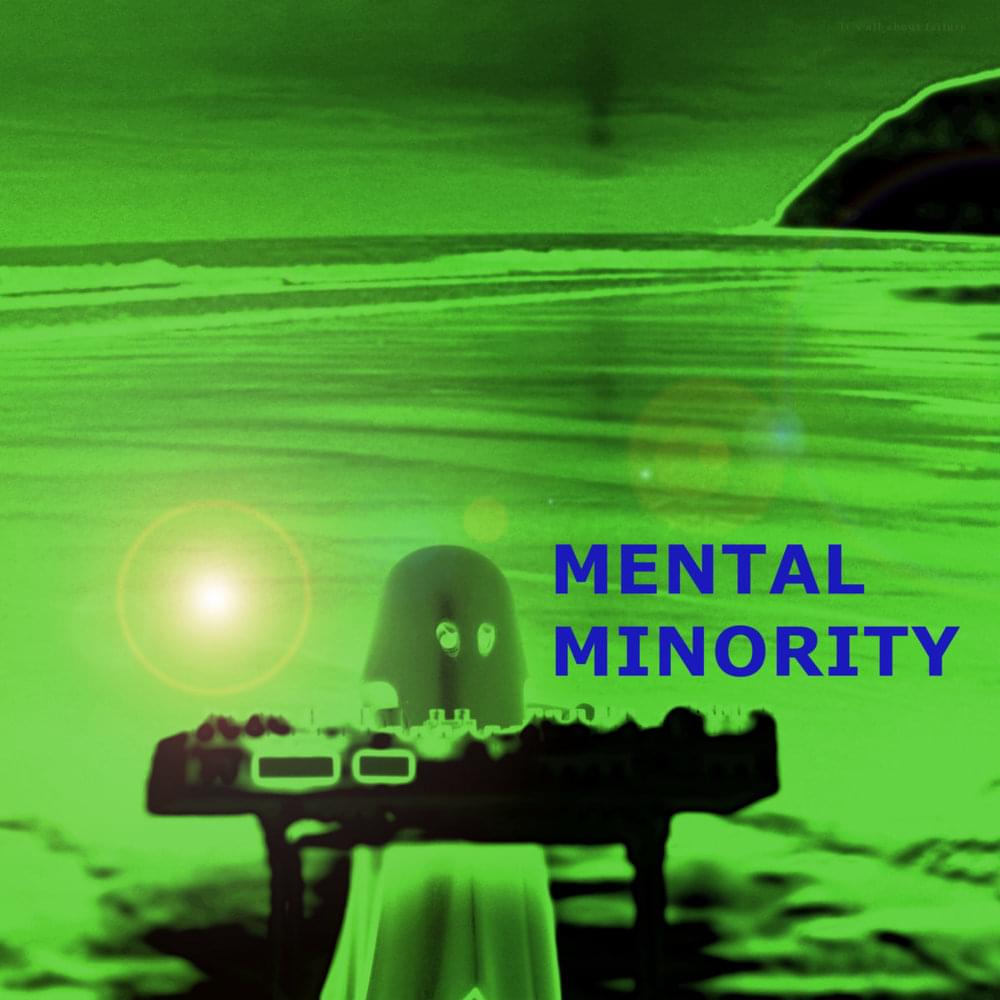 Photo of Mental Minority