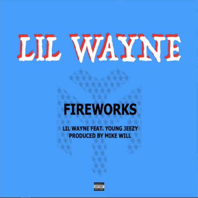 Album cover art for "Fireworks" by Lil Wayne & Jeezy