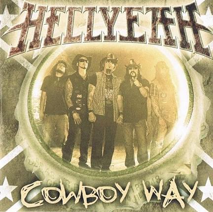 Album cover art for "Cowboy Way" by HELLYEAH