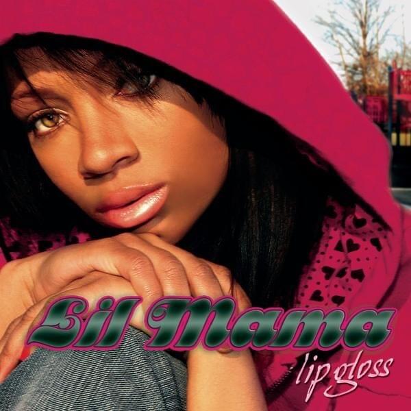 Lip Gloss (Instrumental) by Lil Mama