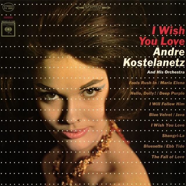 Fools Rush In by André Kostelanetz