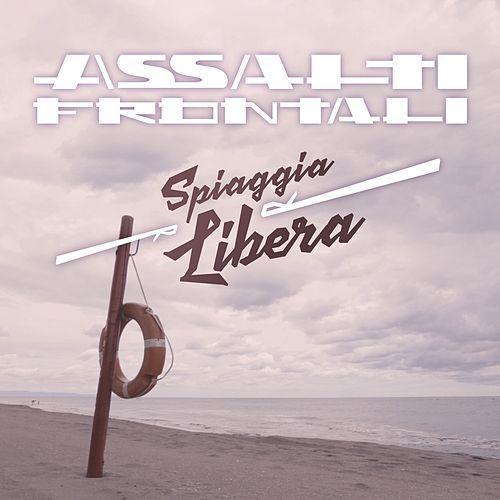 Album cover art for "Spiaggia Libera" by Assalti Frontali