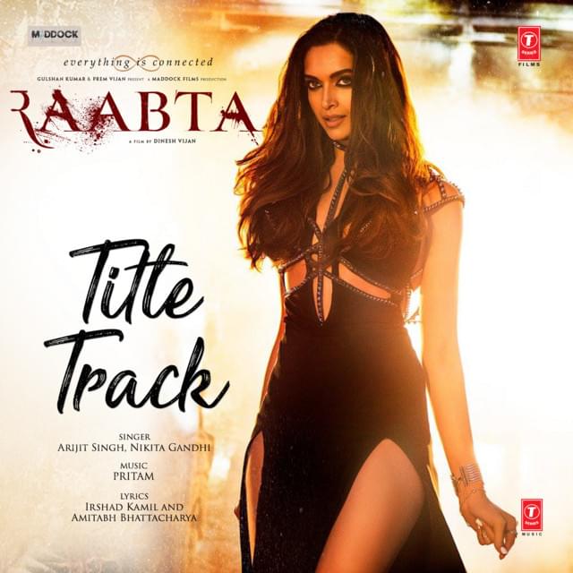Album cover art for "Raabta (Title Track) [From “Raabta”]" by Arijit Singh