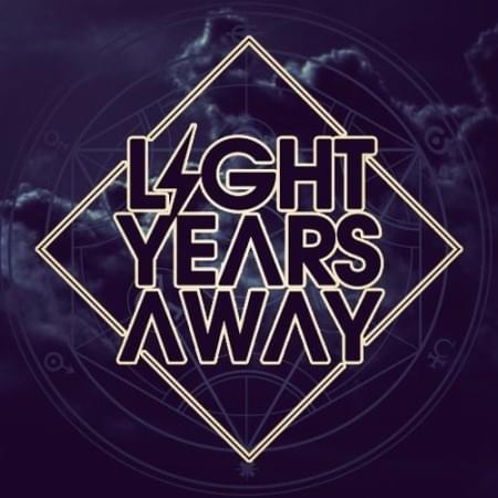 Photo of Light Years Away