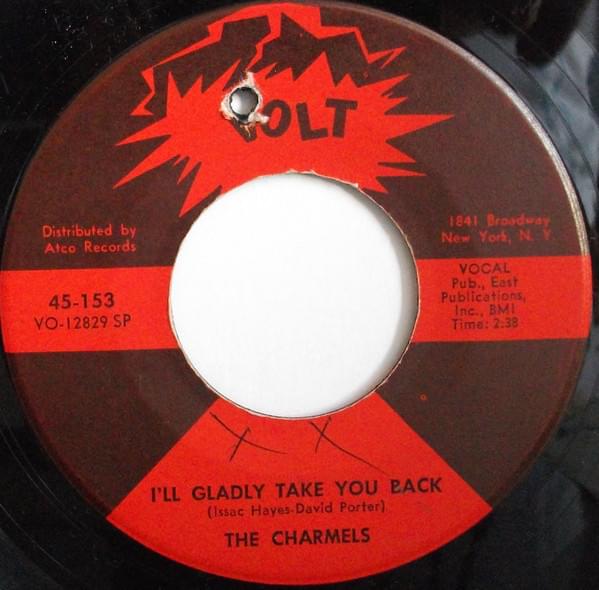 I’ll Gladly Take You Back by The Charmels