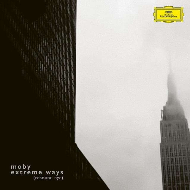 Album cover art for "Extreme Ways (Resound NYC Version)" by Moby & Dougy Mandagi
