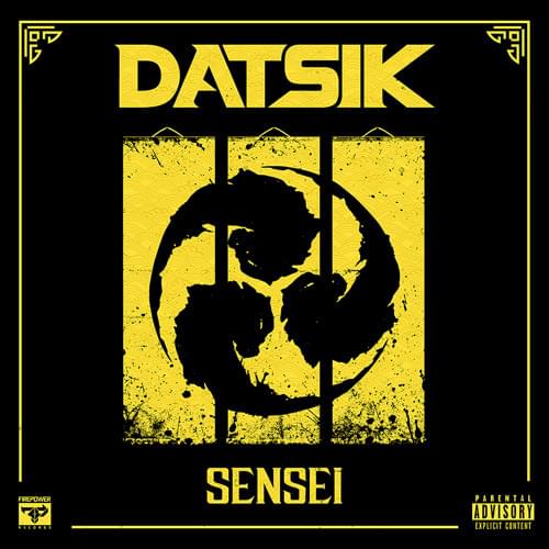 Album cover art for "Sensei" by Datsik