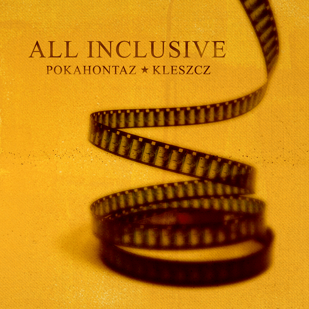 Album cover art for "All Inclusive" by Pokahontaz & Kleszcz