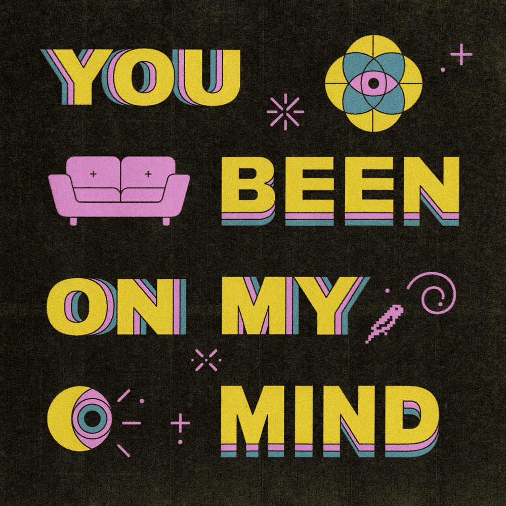 You Been On My Mind by Sofasound