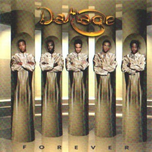 Forever by Damage (UK)