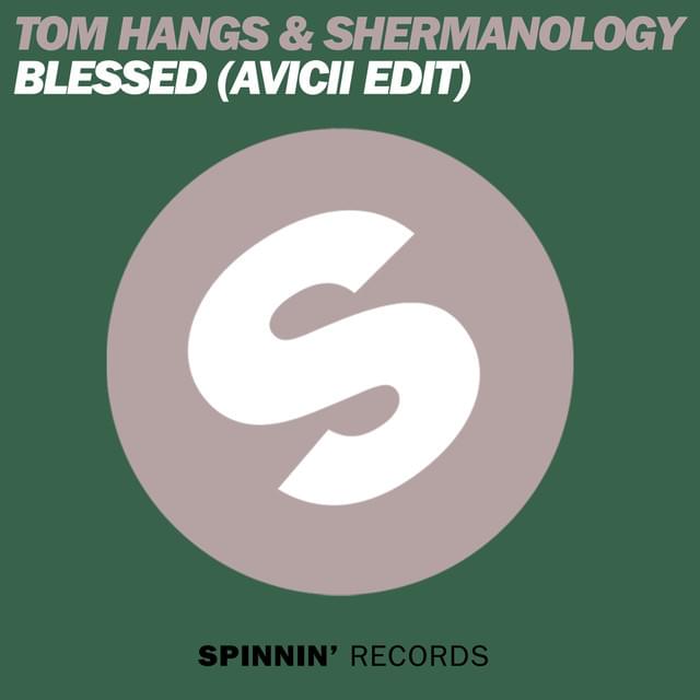 Album cover art for "Blessed (Avicii Edit)" by Avicii