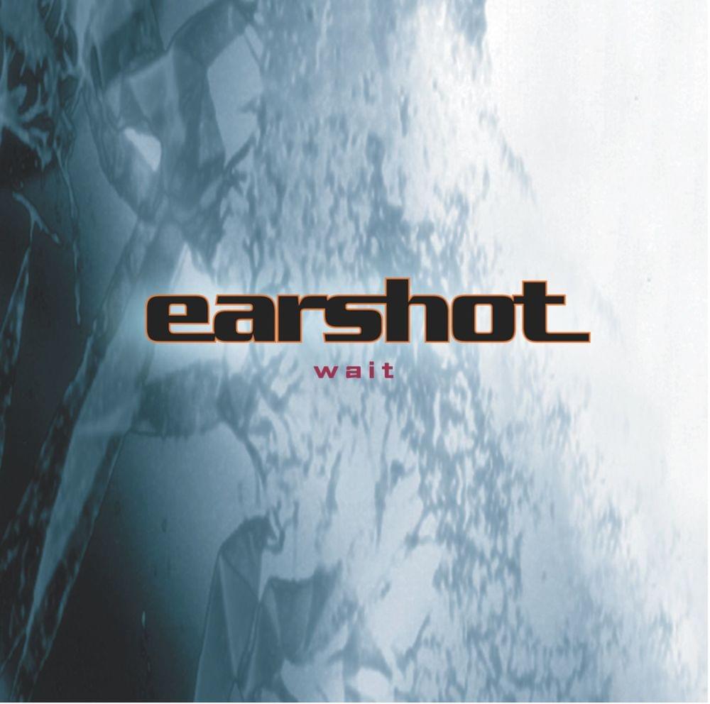 Album cover art for "Wait" by Earshot