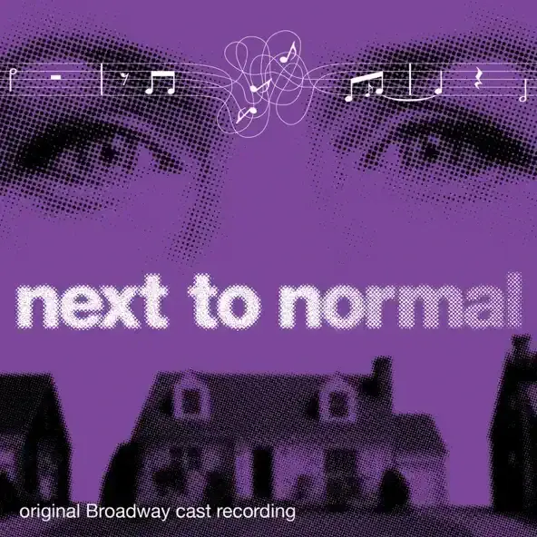 Cover image for Next To Normal (Original Broadway Cast Recording) [15th Anniversary Edition] [2024 Remix & Remaster]