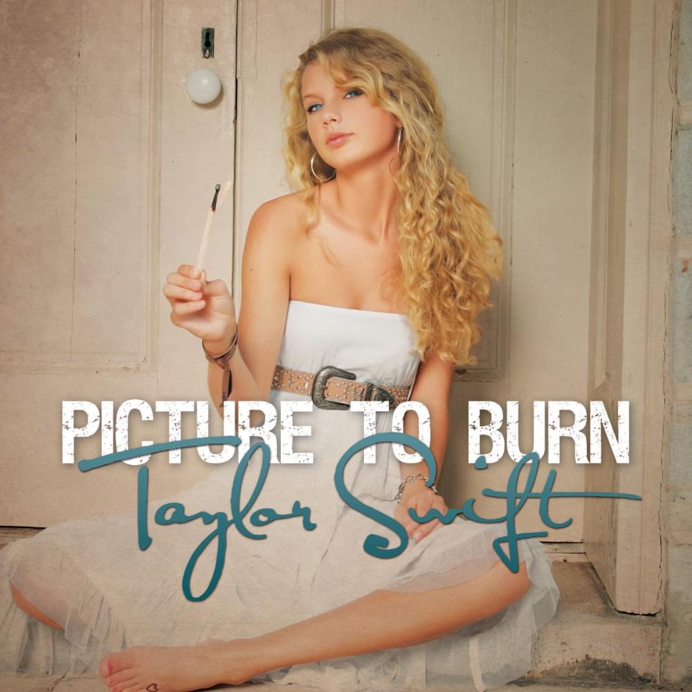 Album cover art for "Picture to Burn" by Taylor Swift