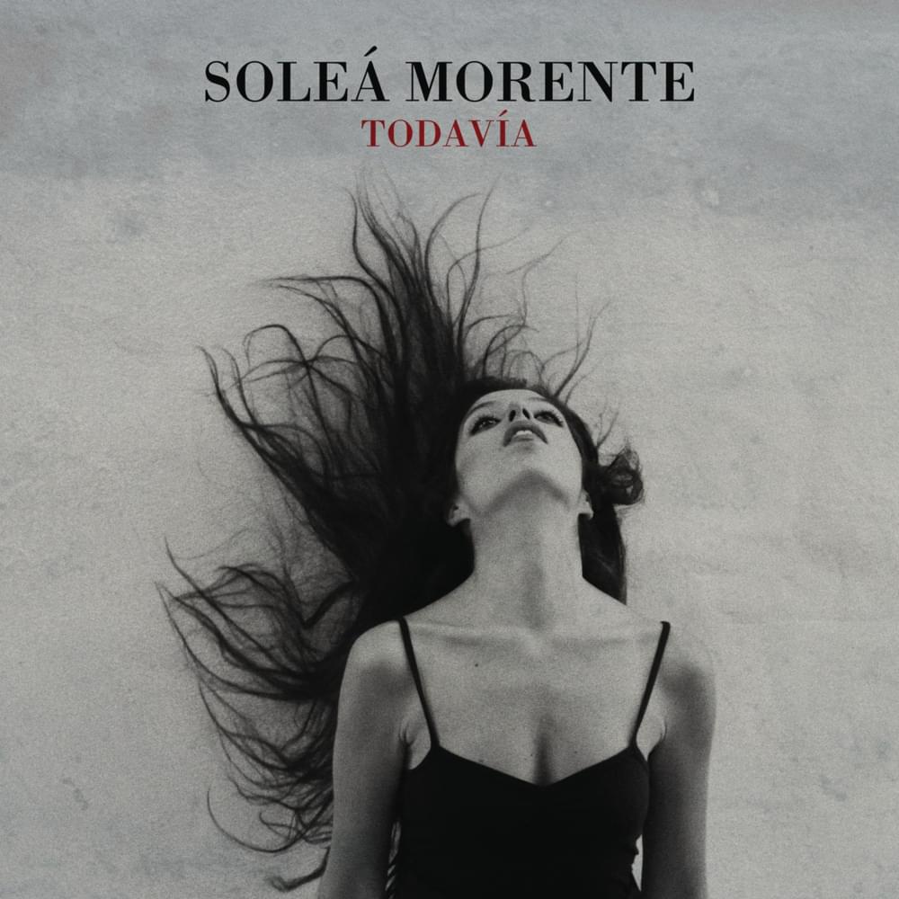 Album cover art for "Todavía" by Soleá Morente