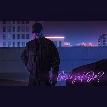 Album cover art for "Gdzie Jest D#?" by Diset