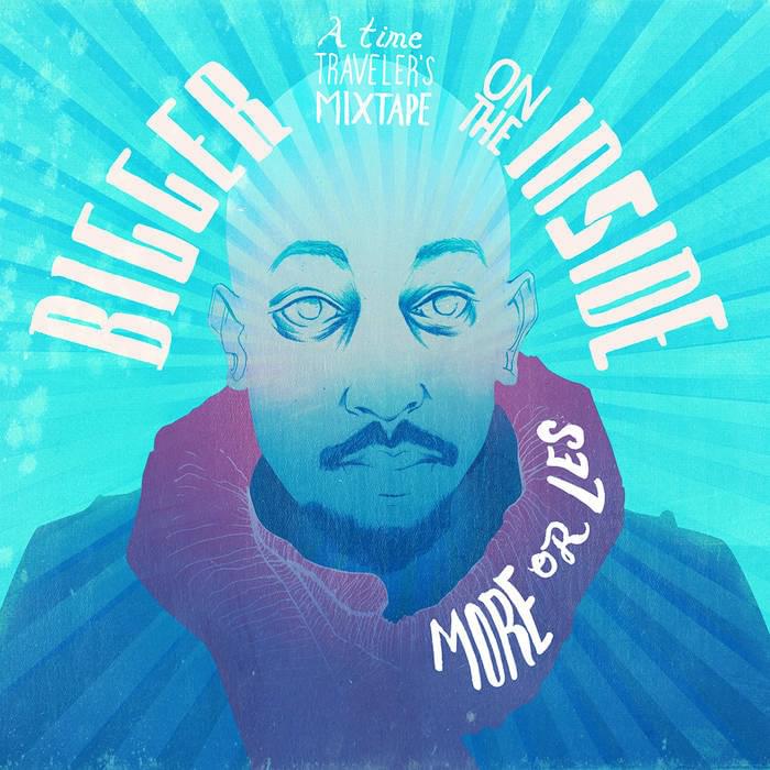 Album cover art for "Bigger on the Inside" by More Or Les