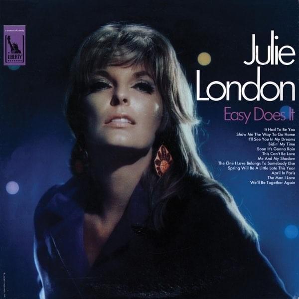 Show Me the Way to Go Home by Julie London