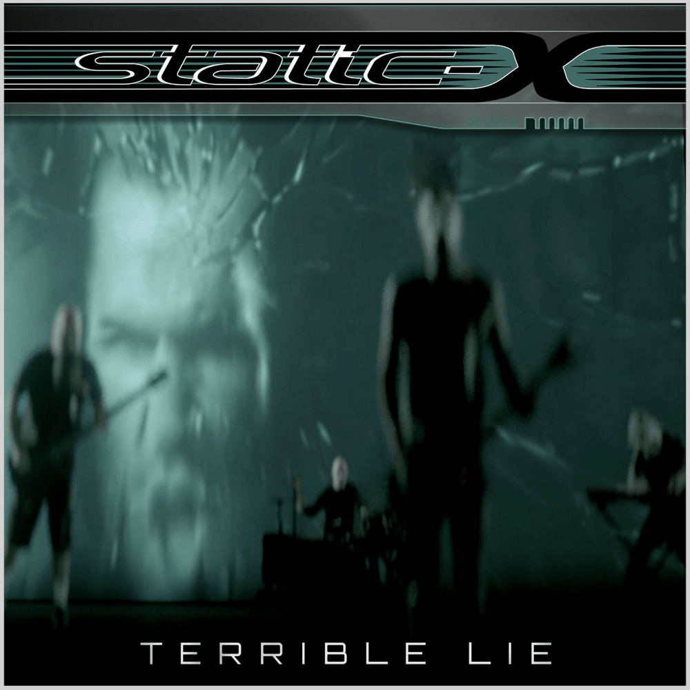 Album cover art for "Terrible Lie" by Static-X