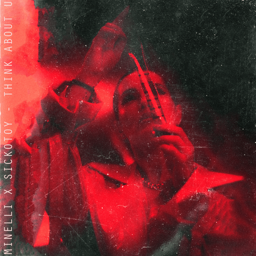 Album cover art for "Think About U" by Minelli