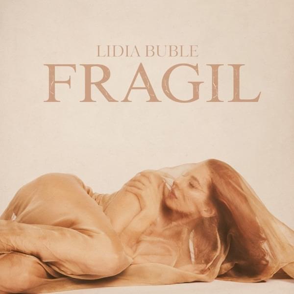 Fragil by Lidia Buble