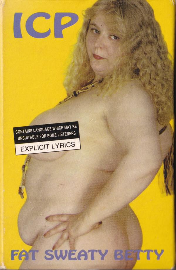 Album cover art for "Fat Sweaty Betty" by Insane Clown Posse